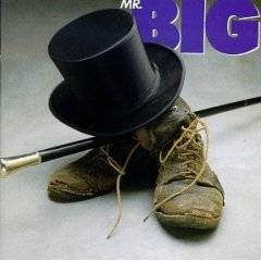 Mr Big : Mr. Big